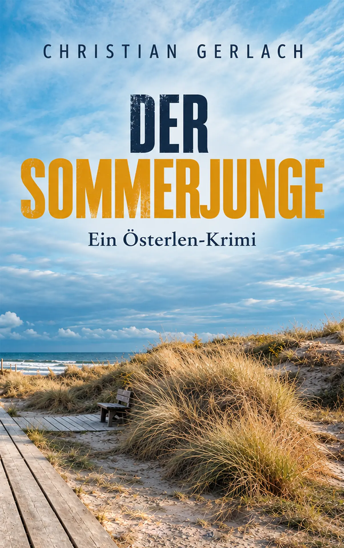 Buchcover: Der Sommerjunge — Ein Österlen-Krimi von Christian Gerlach